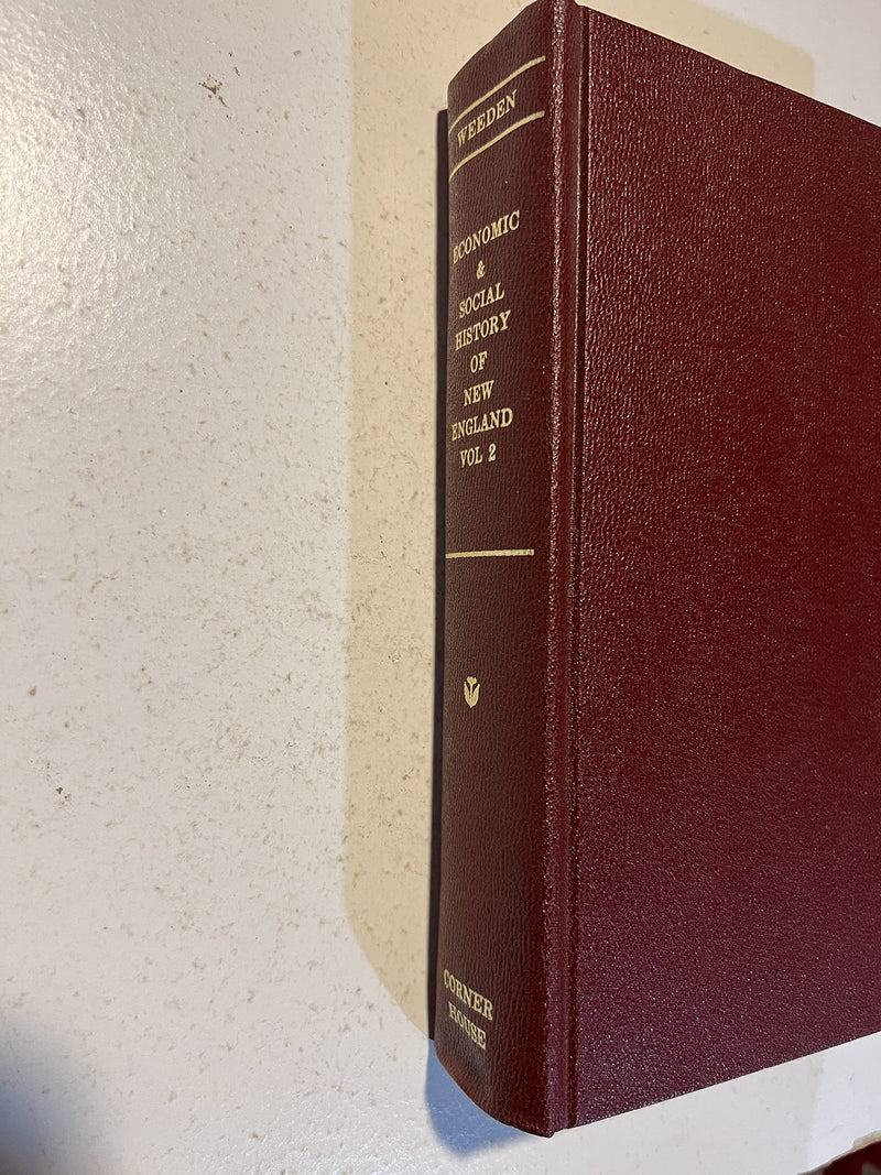 Economic and Social History of New England, 16201789,Used