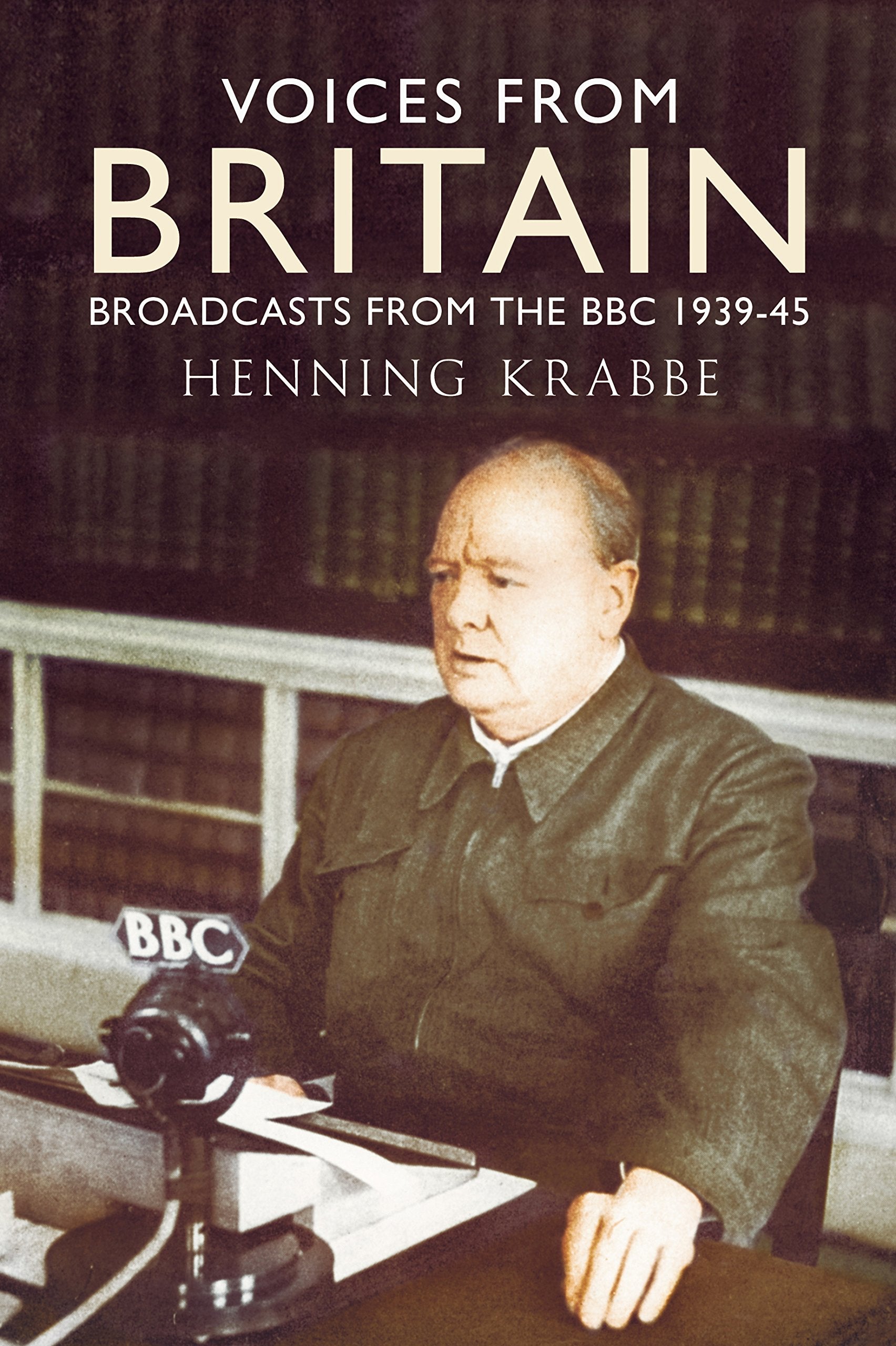 Voices from Britain: Broadcasts from the BBC 193945,Used