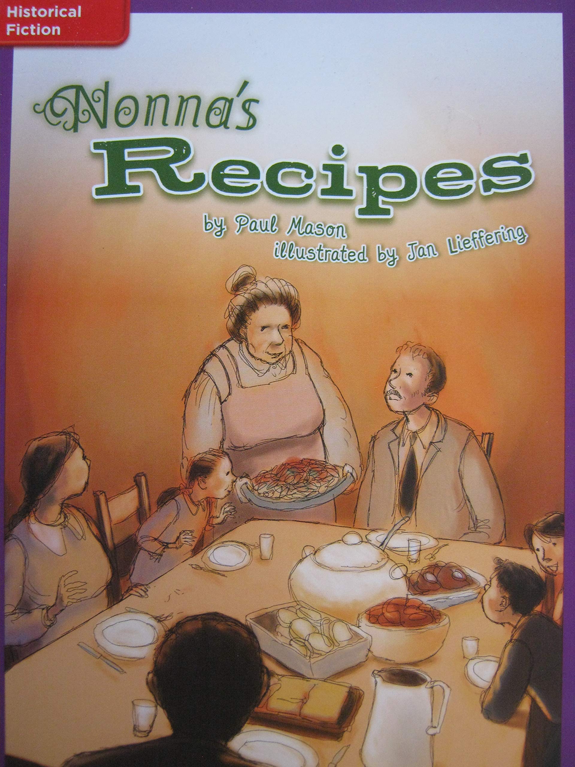 Reading Wonders Leveled Reader Nonna's Recipe: ELL Unit 6 Week 2 Grade 4 (ELEMENTARY CORE READING),Used
