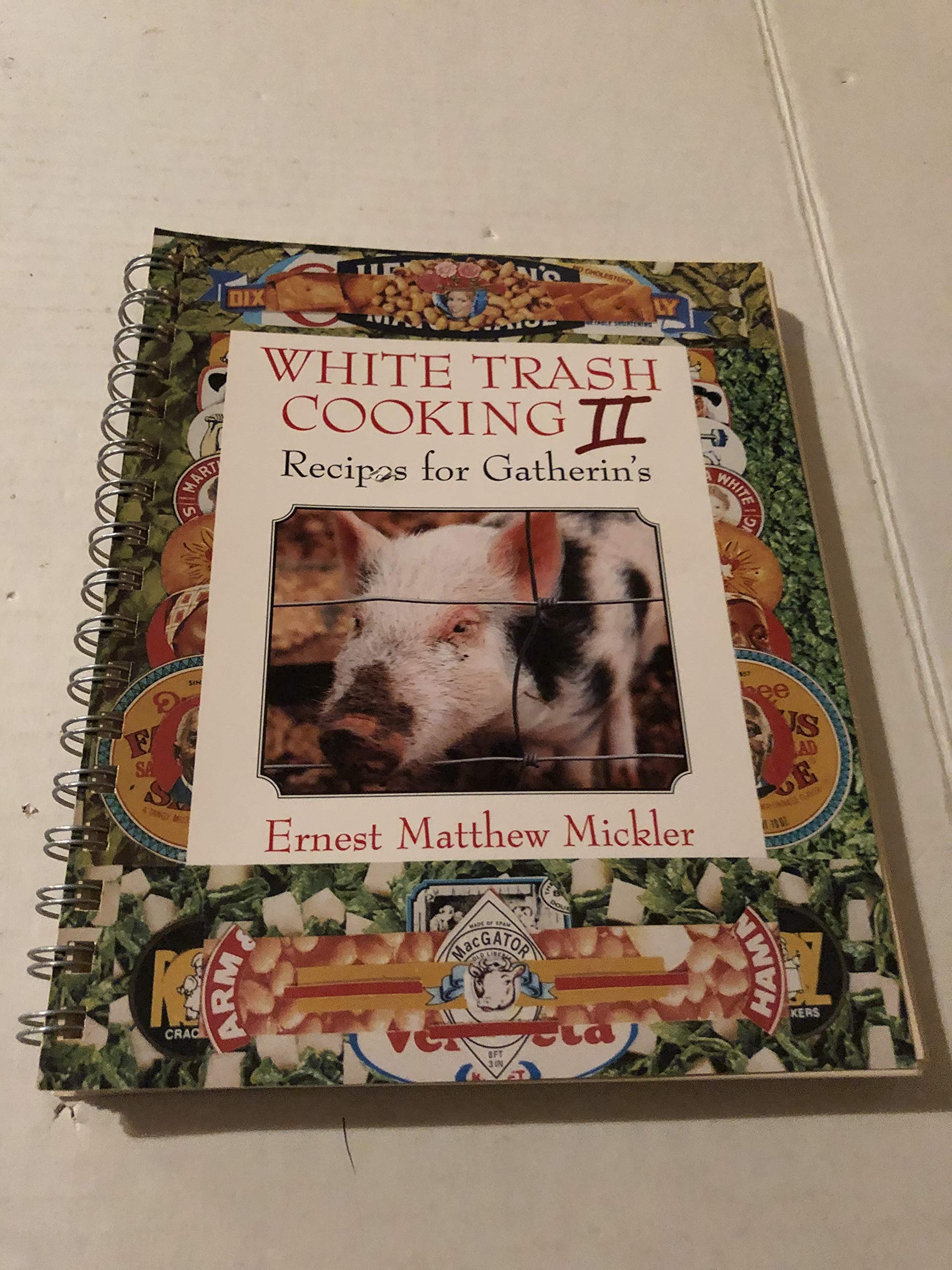 White Trash Cooking II: Recipes for Gatherins,Used