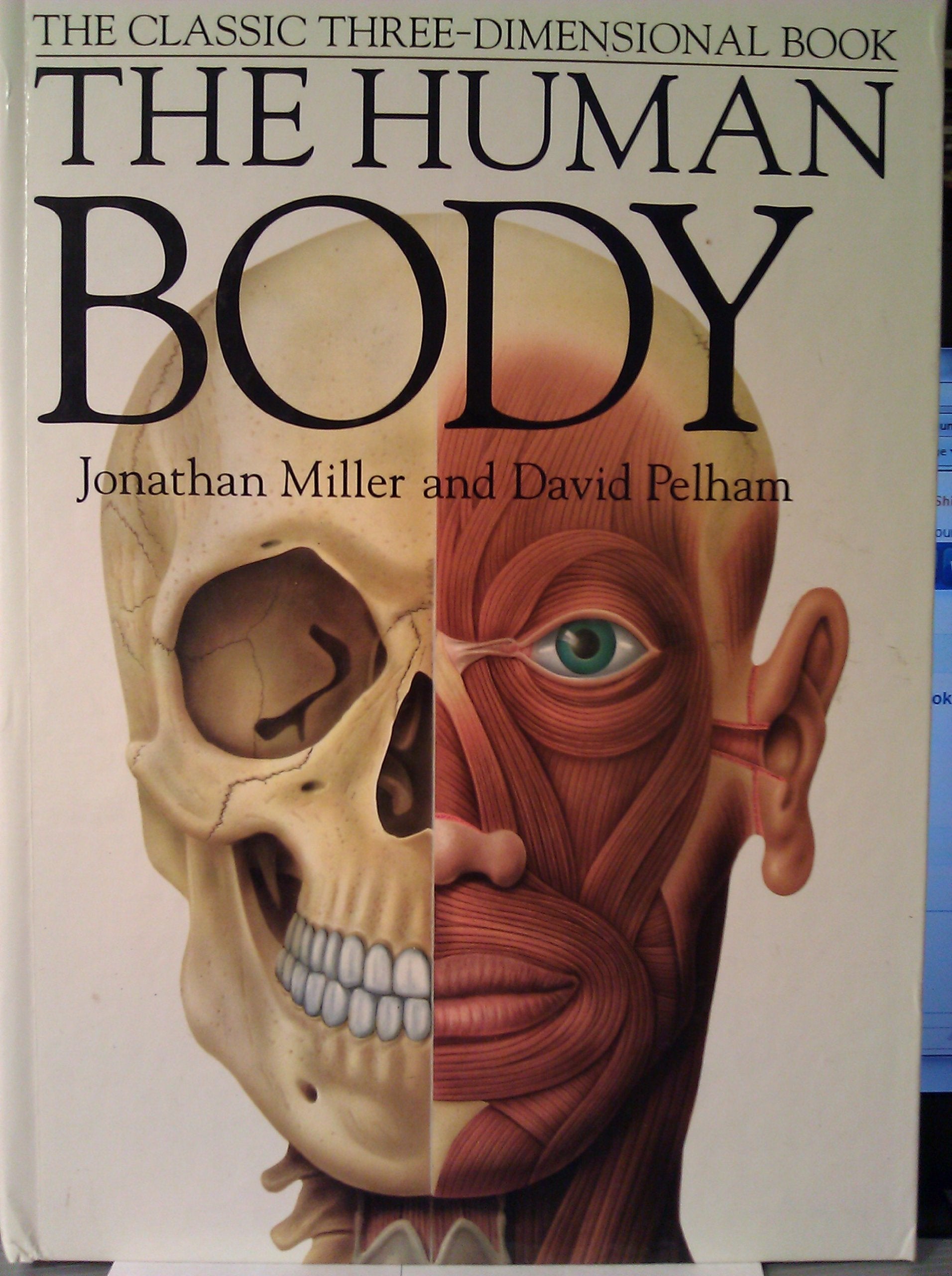 The Human Body: Revised Edition The Classi Three Dimensional 3D Book,New