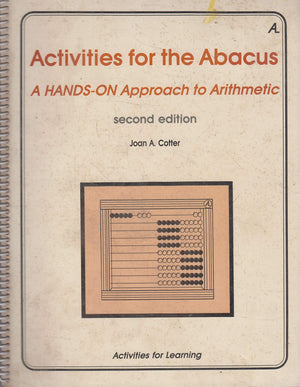 Activities For The Abacus: A Hands On Approach To Arithmetic,New