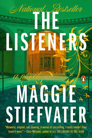 The Listeners: A Novel