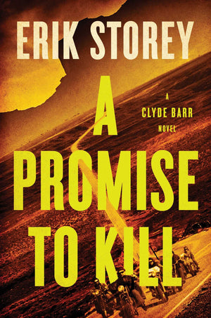A Promise to Kill: A Clyde Barr Novel (2),Used