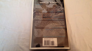 Parallel Worlds: A Journey Through Creation, Higher Dimensions, And The Future Of The Cosmos,Used