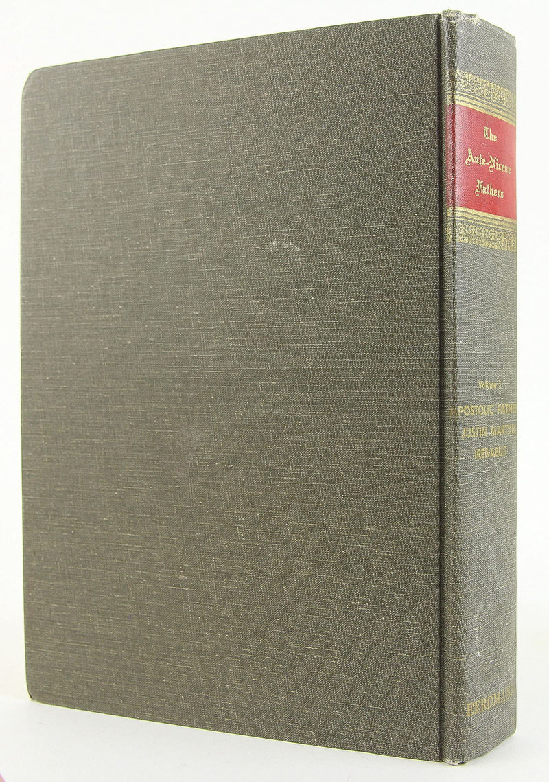 Ante Nicene Fathers, Volume 1: Apostolic Fathers: 001,New
