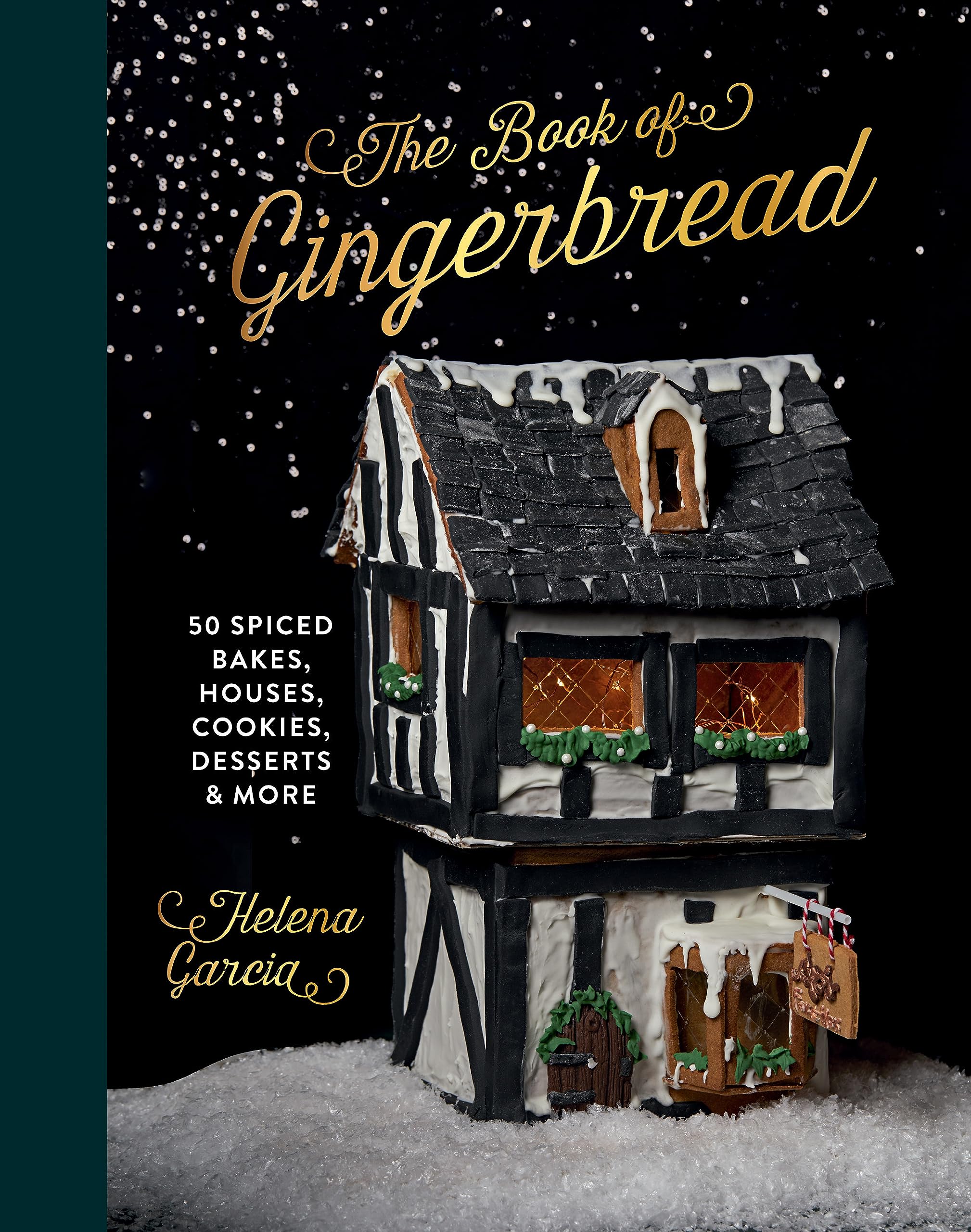 The Gingerbread Book: 50 Spiced Bakes, Houses, Cookies, Desserts And More,Used