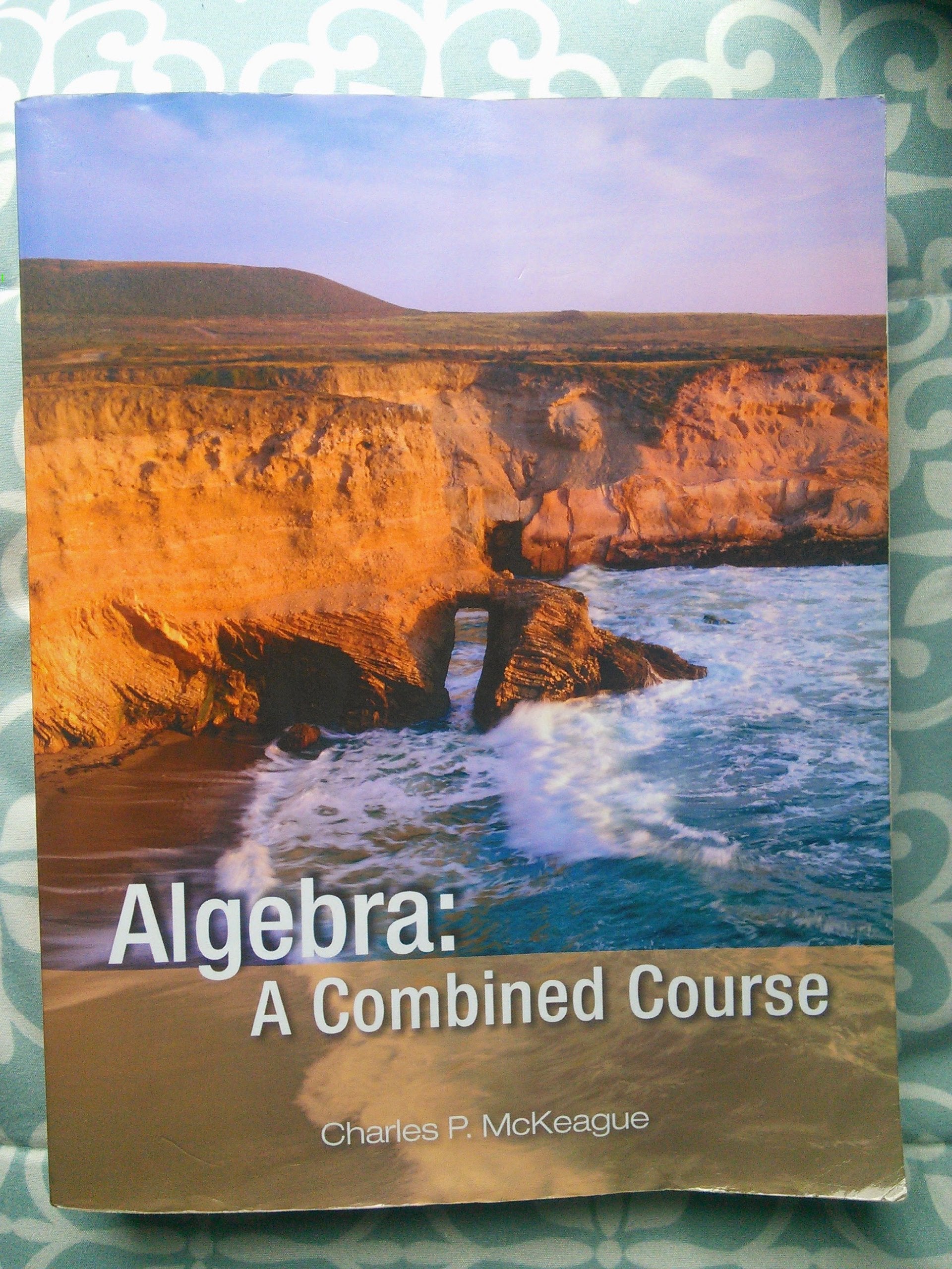 ALGEBRA:COMBINED COURSE w/ Access Code,Used