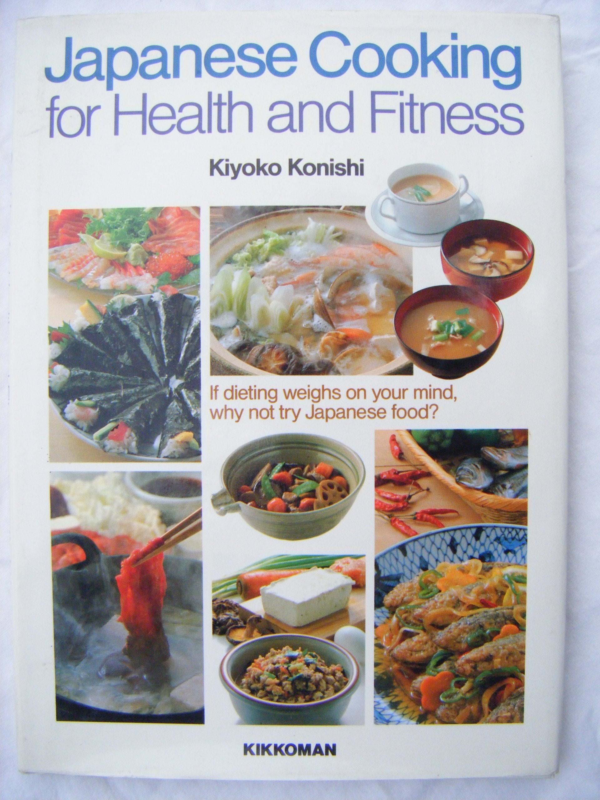 Japanese Cooking For Health And Fitness,Used