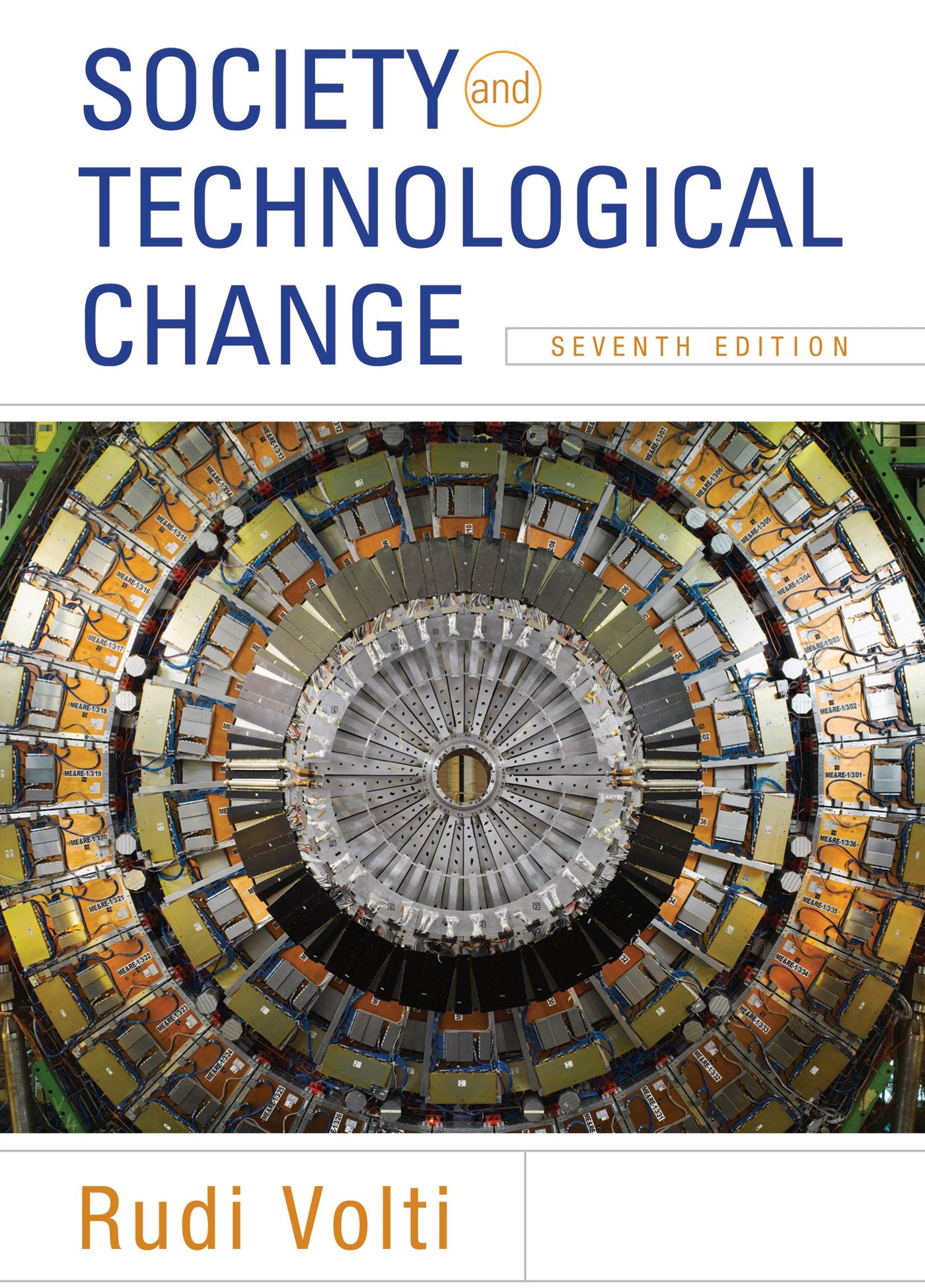 Society and Technological Change,New