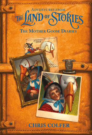 Adventures from the Land of Stories: The Mother Goose Diaries,Used