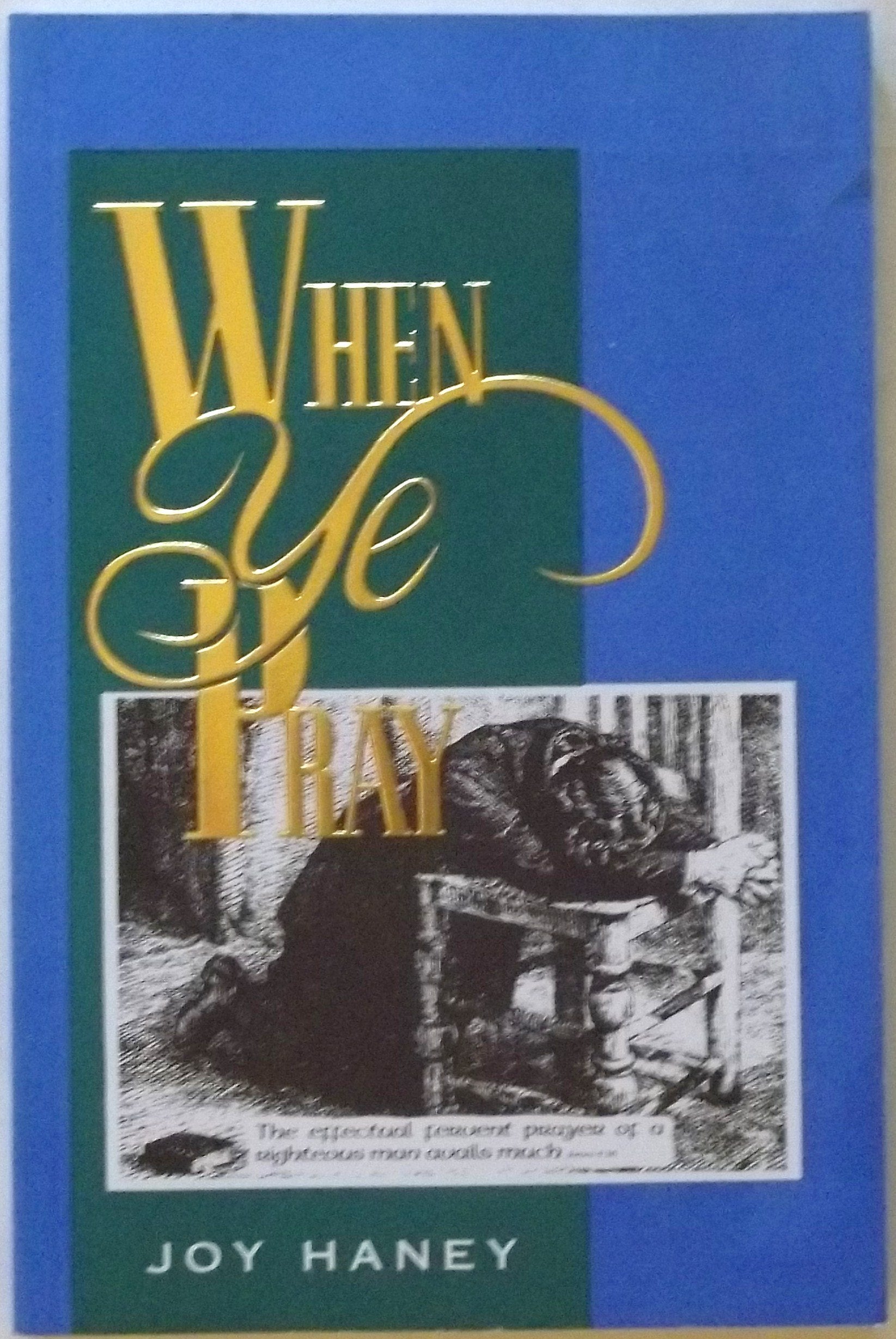 When Ye Pray:,Used