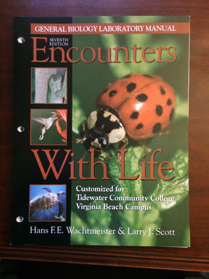 Encounters With Life: General Biology Laboratory Manual,New