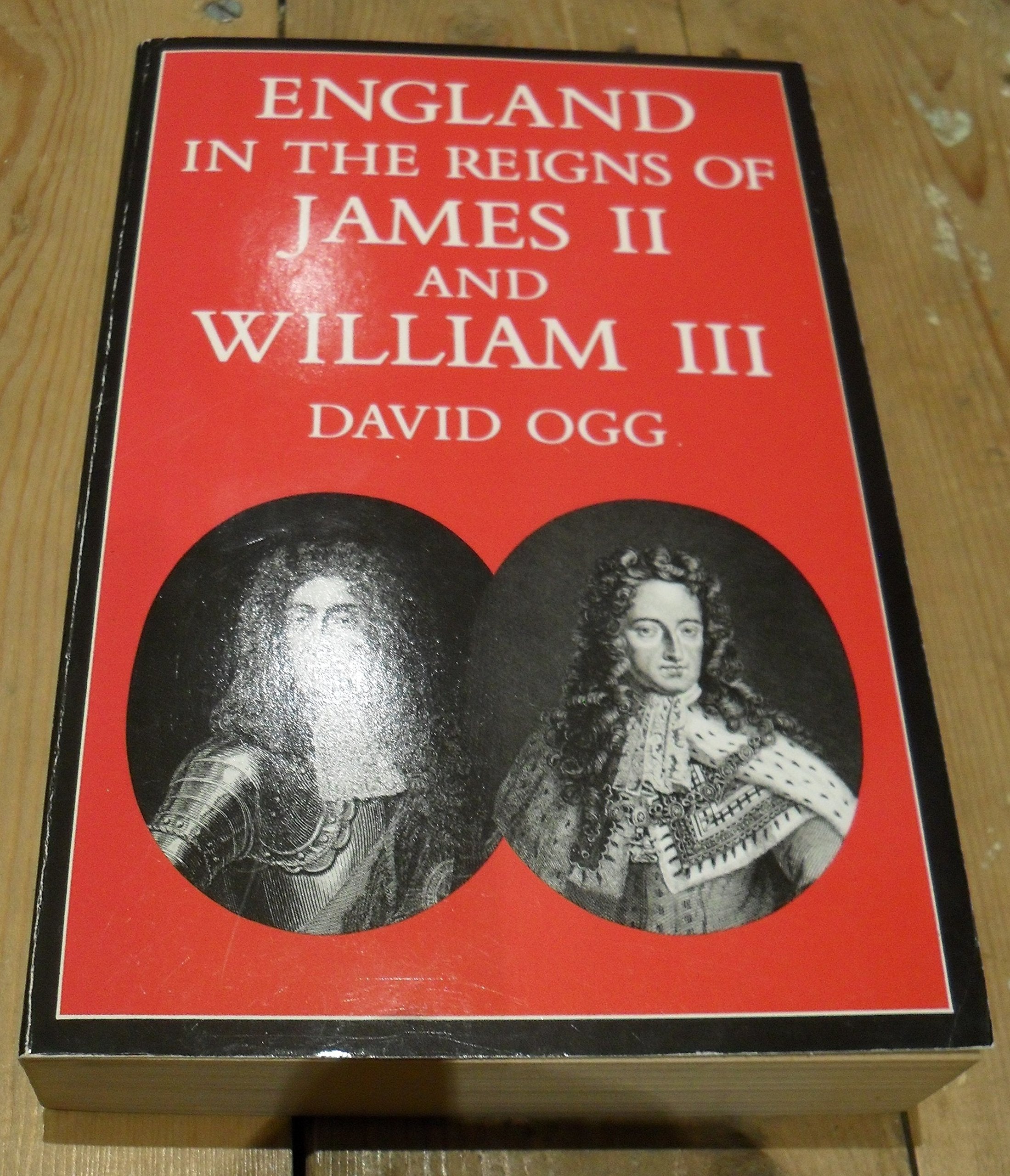 England in the Reigns of James II and William III (Oxford Paperbacks),Used