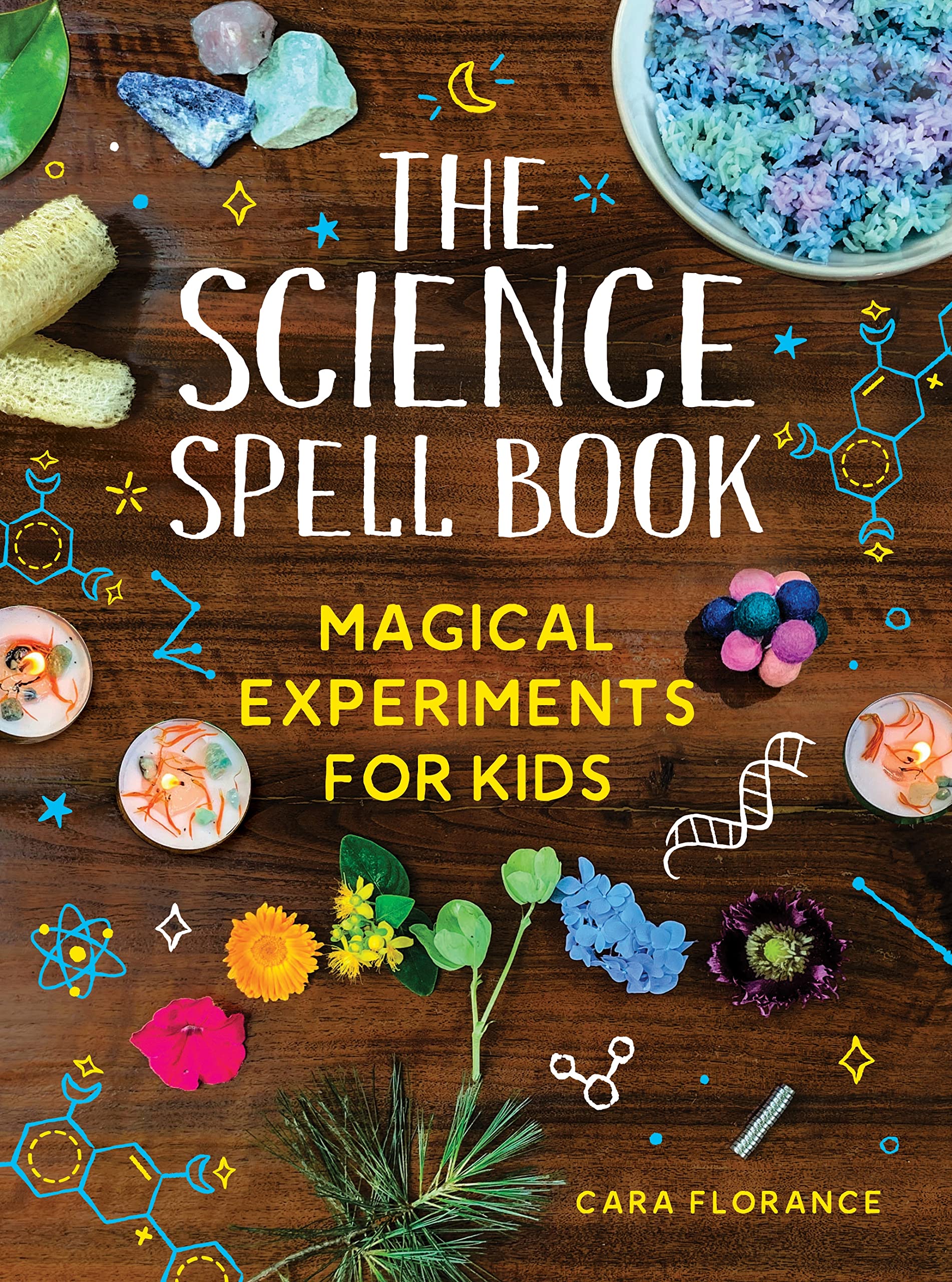 The Science Spell Book: 30 Enchanting Experiments For Kids-used