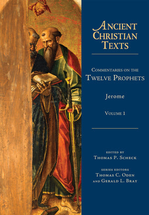 Commentaries on the Twelve Prophets: Volume 1 (Ancient Christian Texts),Used