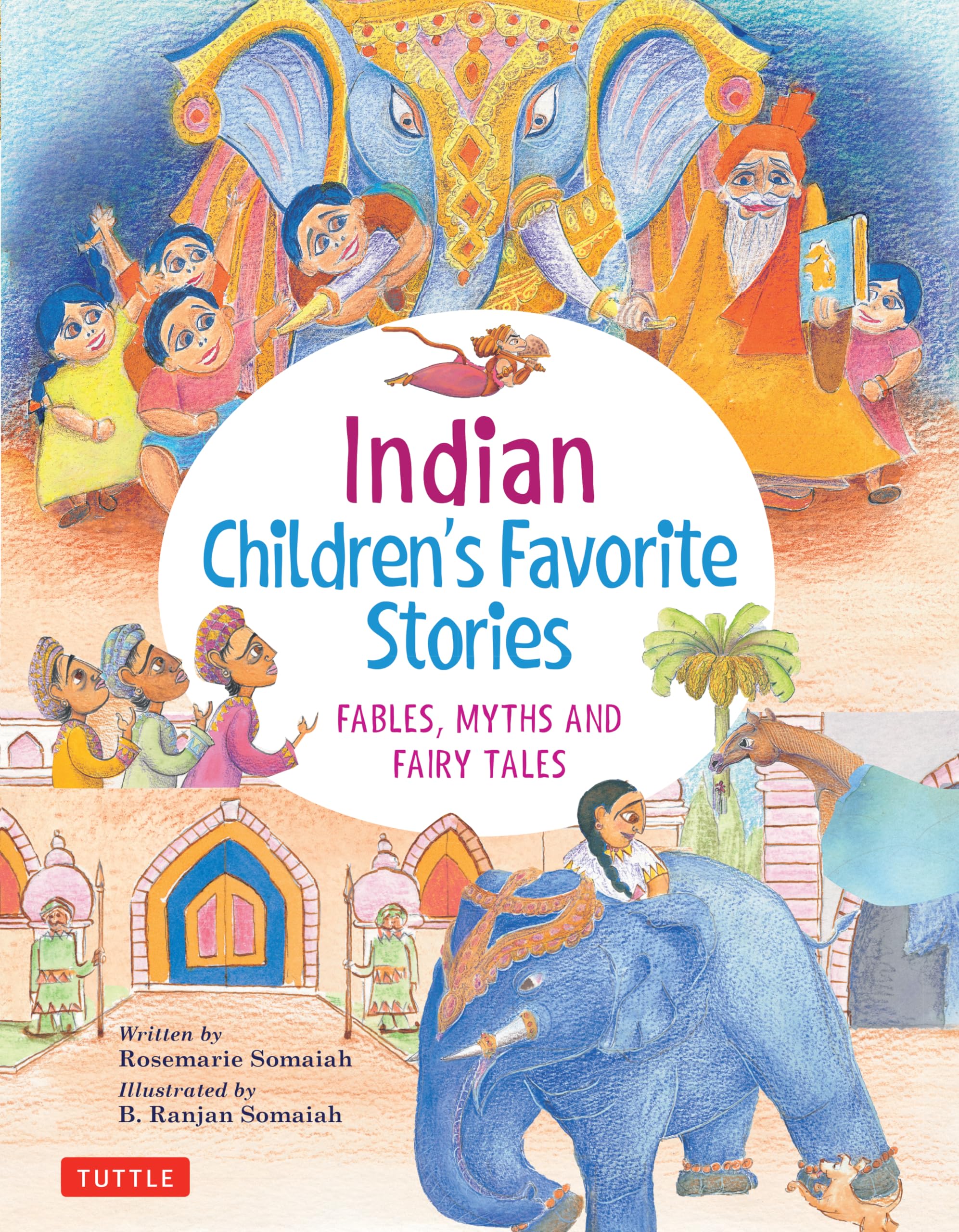 Indian Children'S Favorite Stories: Fables, Myths And Fairy Tales (Favorite Children'S Stories),Used