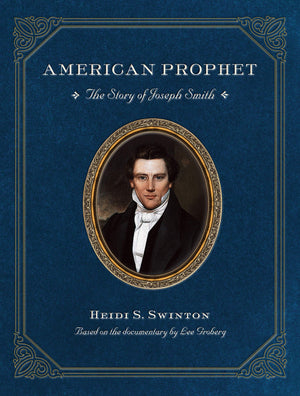 American Prophet: The Story of Joseph Smith,Used