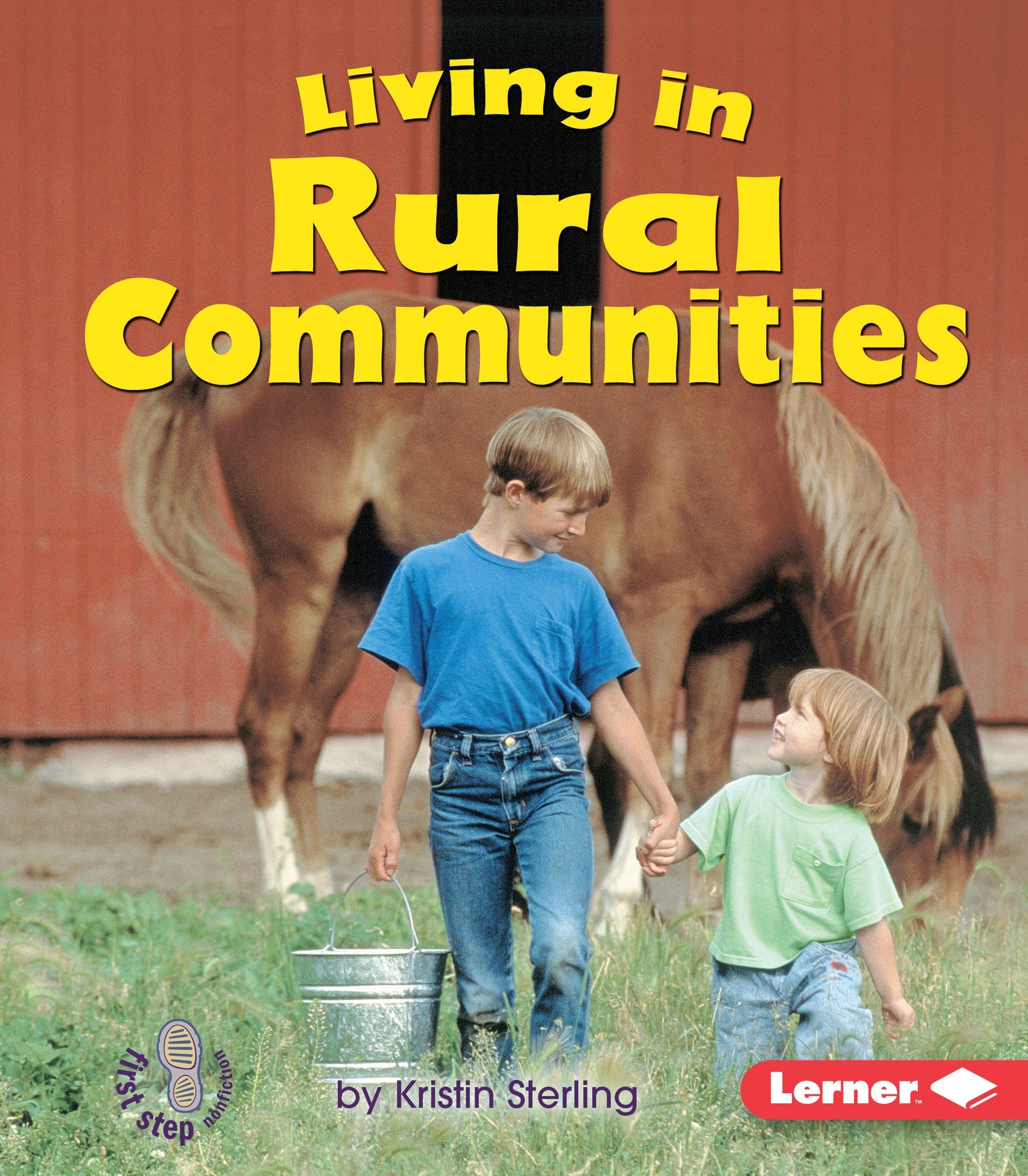 Living in Rural Communities (First Step Nonfiction  Communities),Used
