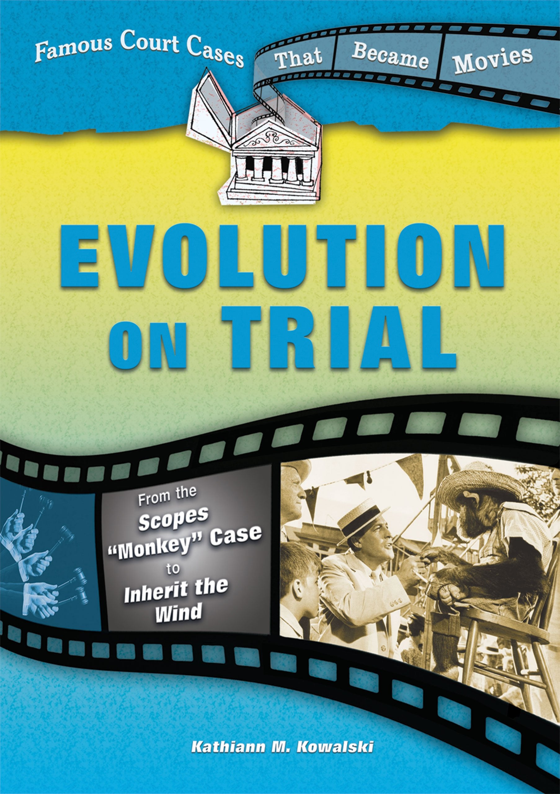Evolution on Trial: From the Scopes 