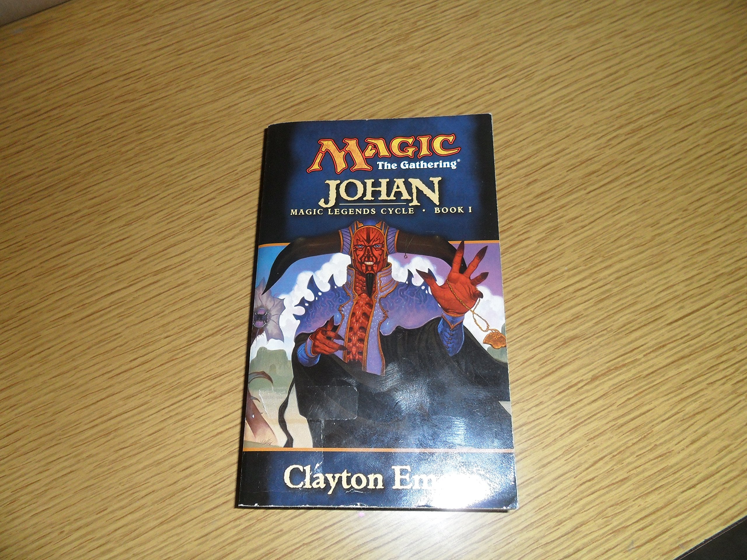 Johan (Magic Legends Cycle, Book 1) (Magic: The Gathering),Used