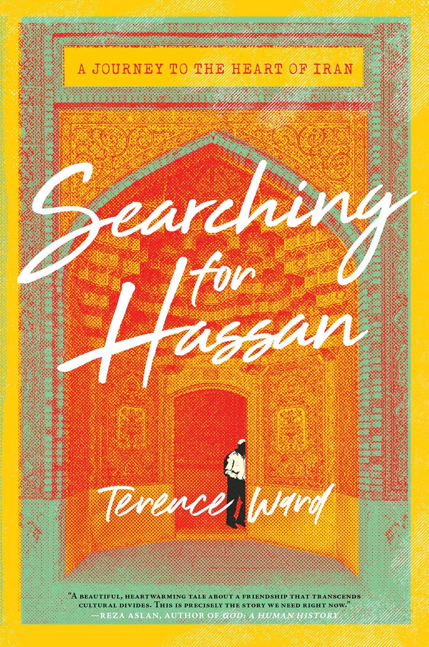 Searching for Hassan: A Journey to the Heart of Iran,Used