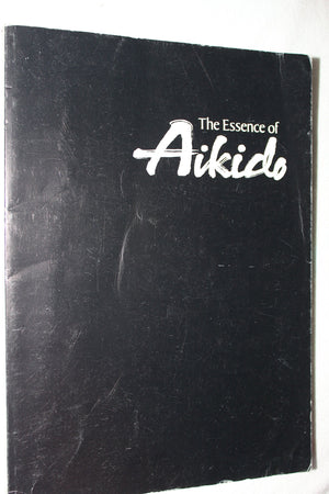 The Essence of Aikido: Spiritual Teachings of Morihei Ueshiba,New