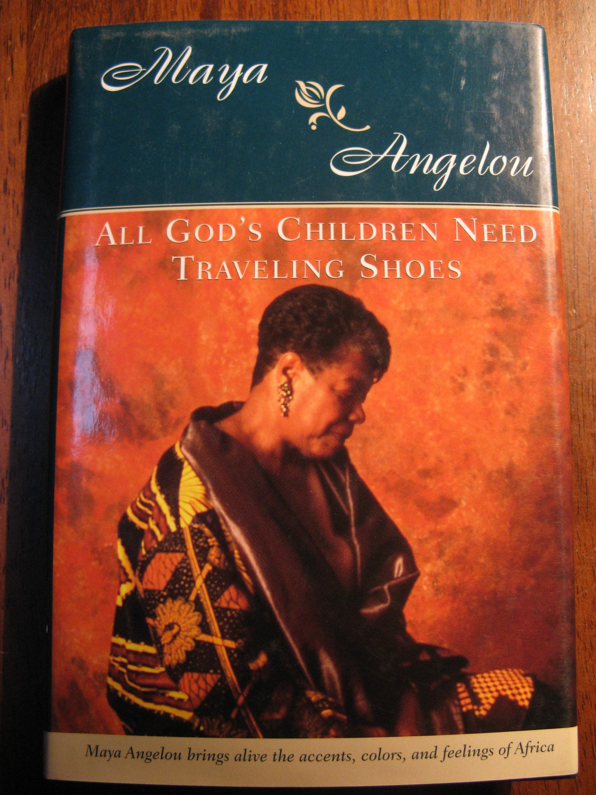 All God's Children Need Traveling Shoes,Used