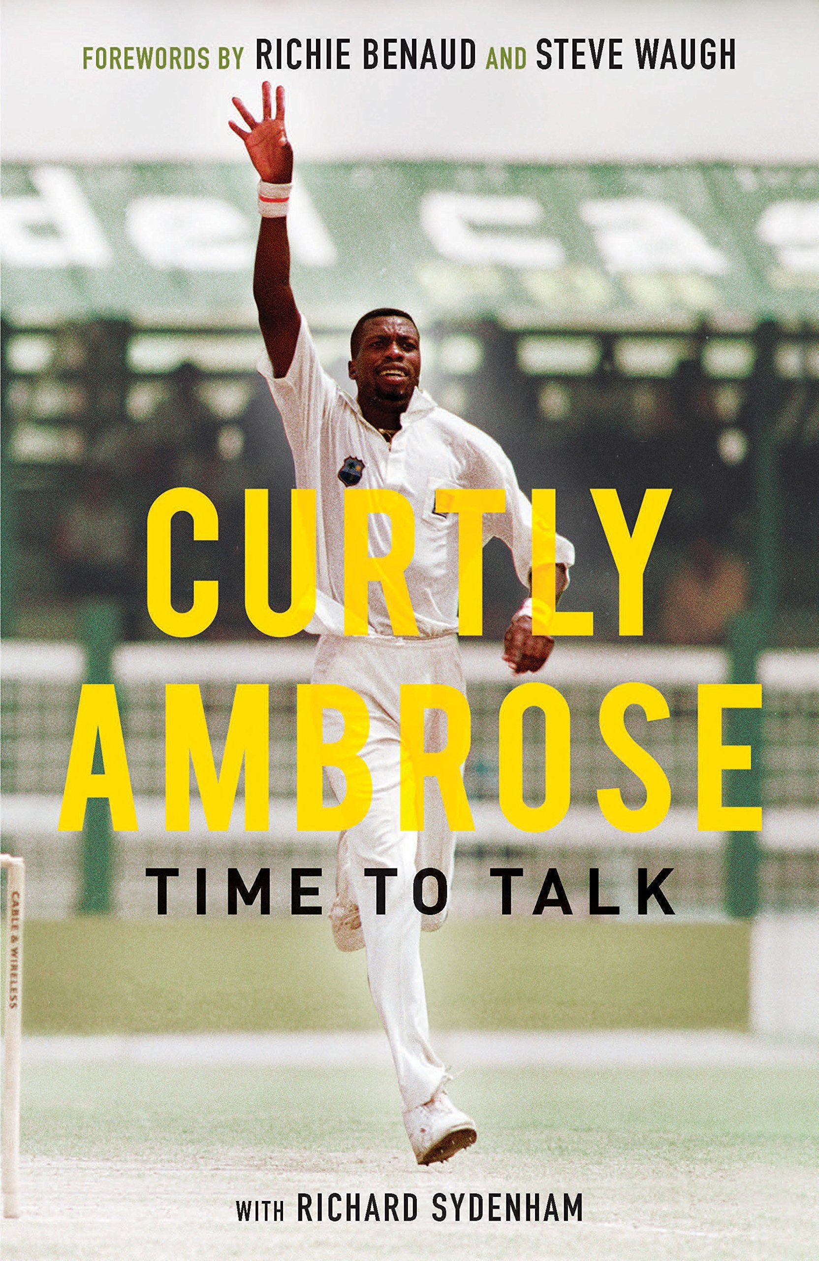 Sir Curtly Ambrose: Time To Talk
