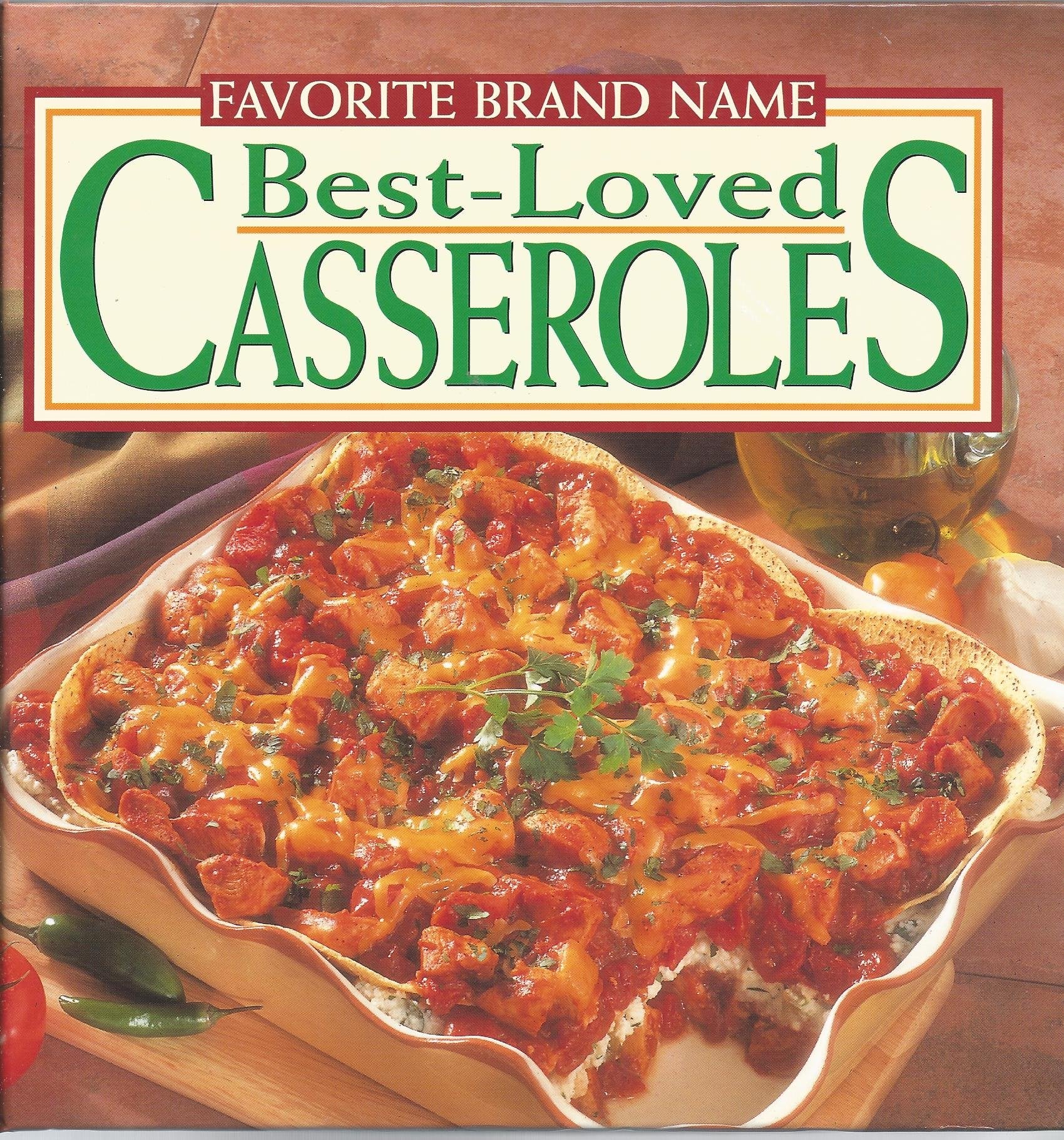 Favorite Brand Name BestLoved Casseroles,Used