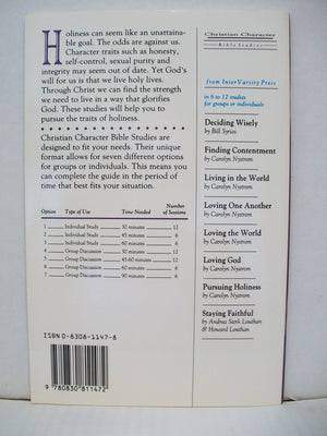 Pursuing Holiness (Christian Character Bible Studies),Used