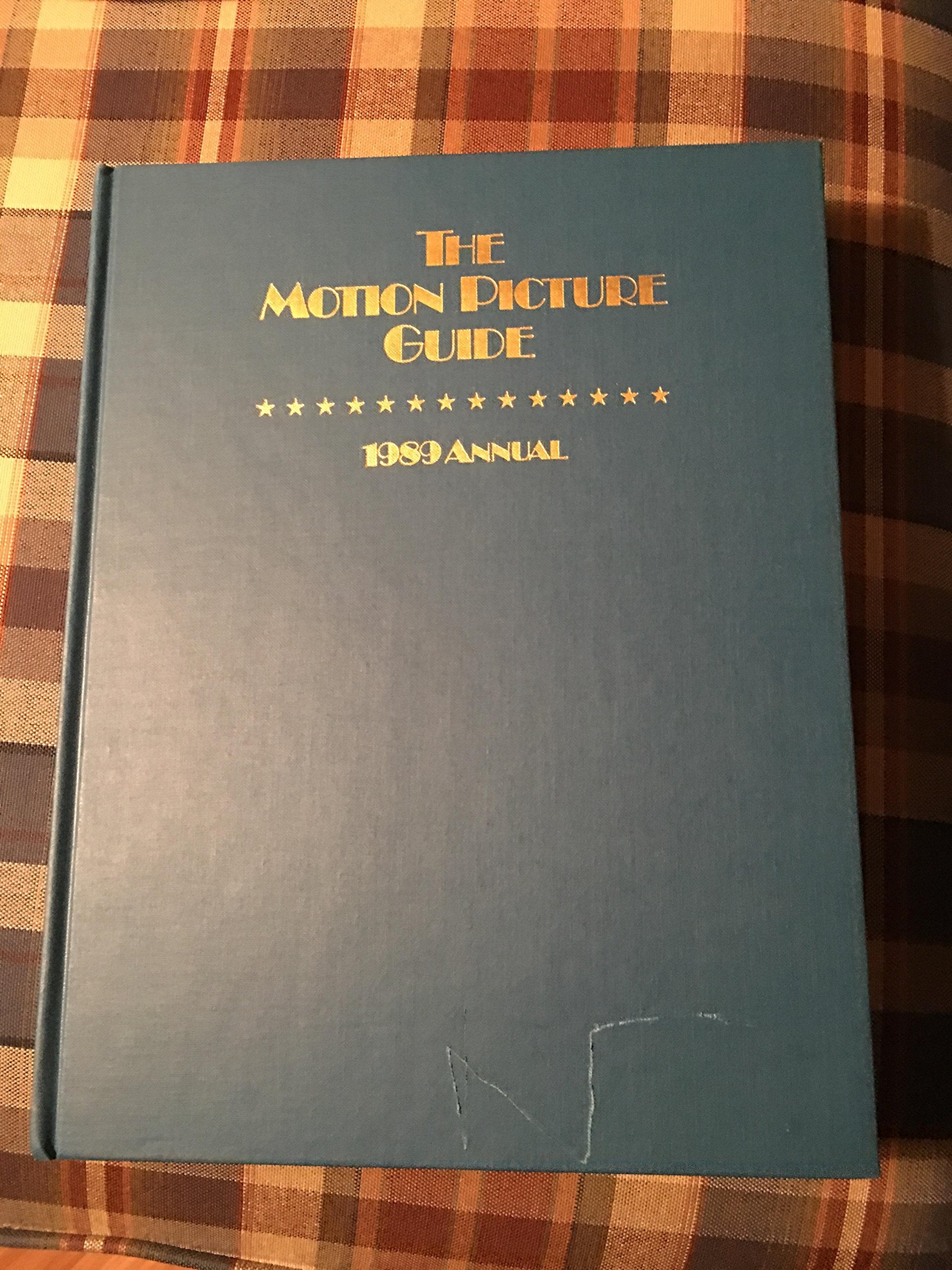 The Motion Picture Guide: 1989 Annual,Used