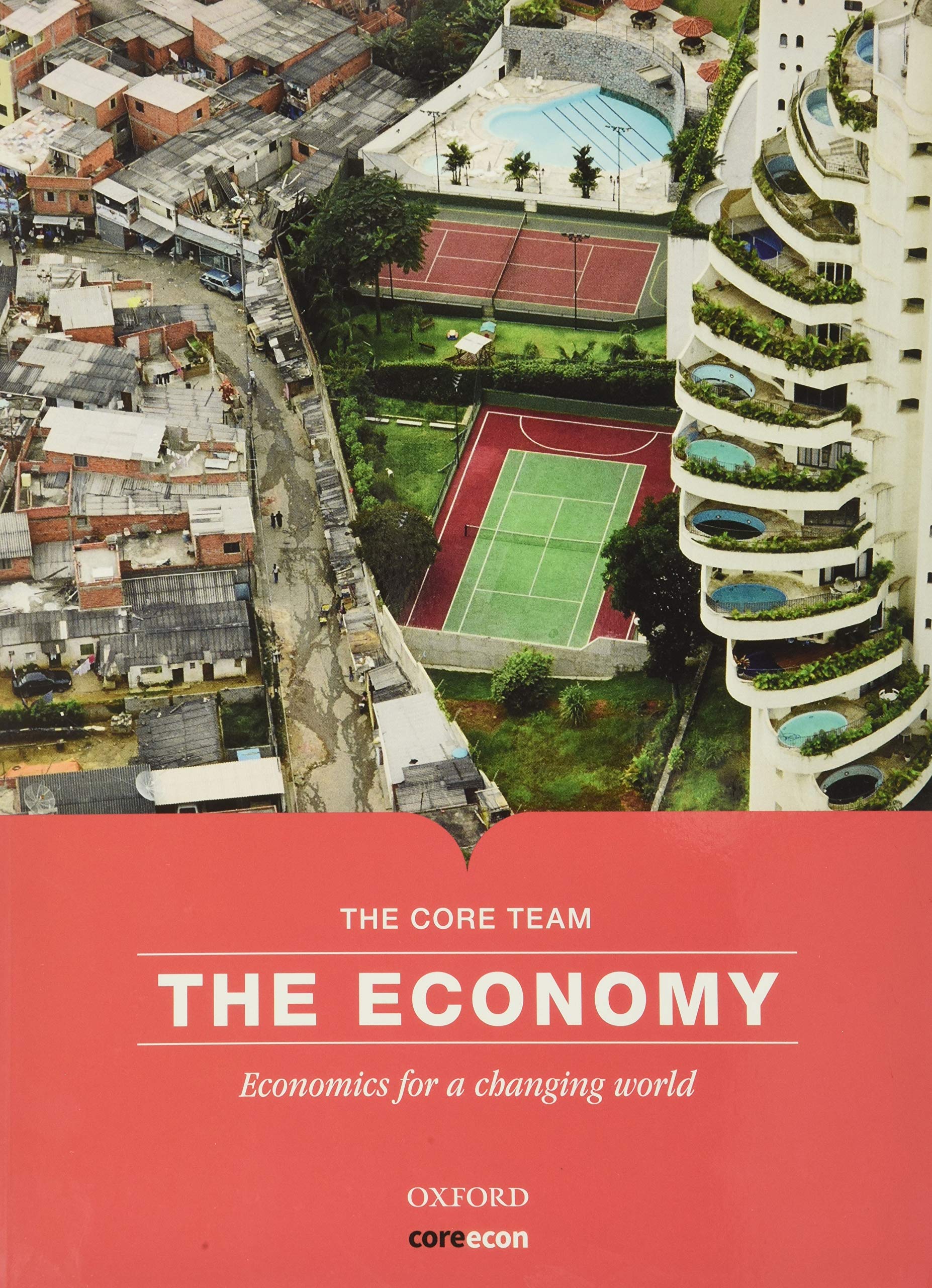 The Economy: Economics For A Changing World