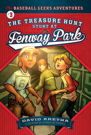 The Treasure Hunt Stunt at Fenway Park (The Baseball Geeks Adventures, 3),Used