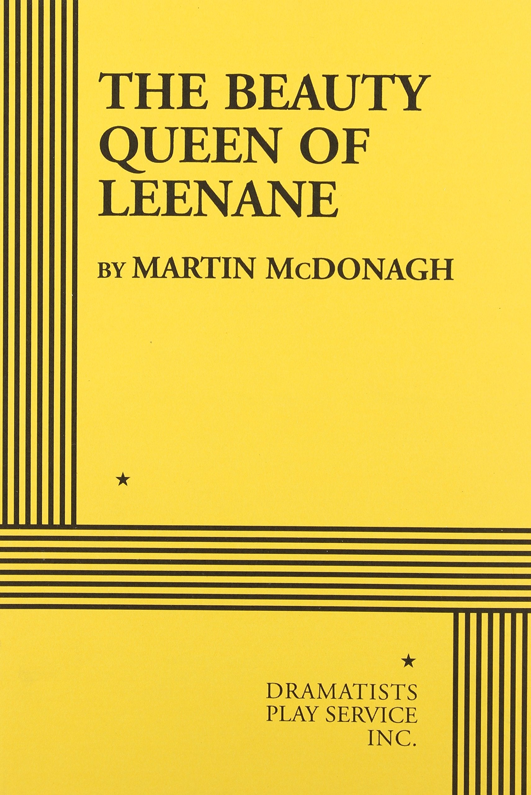 The Beauty Queen Of Leenane  Acting Edition (Acting Edition For Theater Productions),Used