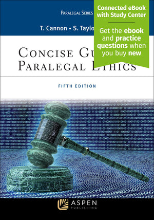Concise Guide to Paralegal Ethics [Connected eBook with Study Center] (Aspen Paralegal Series),Used