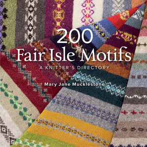 200 Fair Isle Motifs: A Knitter's Directory,New
