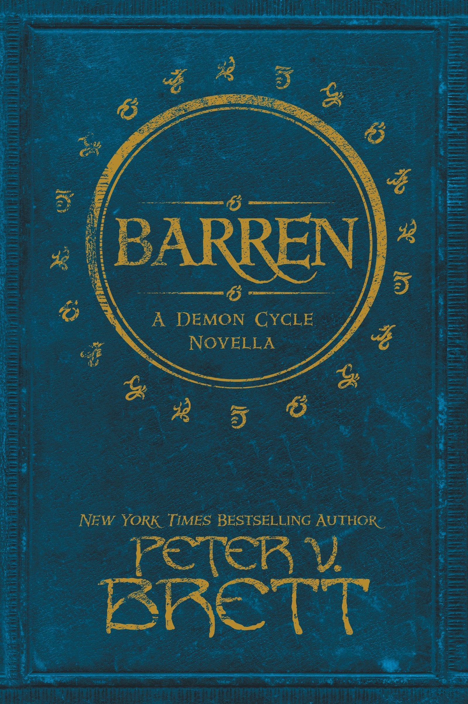 BARREN (Demon Cycle),Used