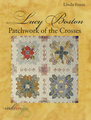Lucy Boston: Patchwork Of The Crosses,Used