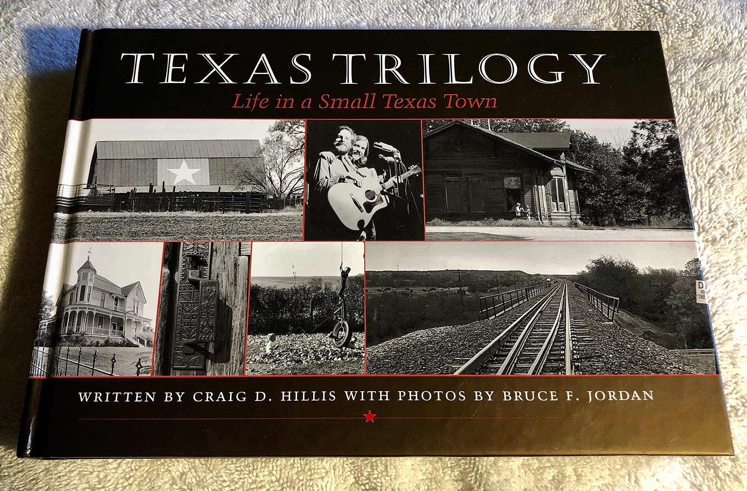 Texas Trilogy: Life in a Small Texas Town (Jack and Doris Smothers Series in Texas History, Life, and Culture),New