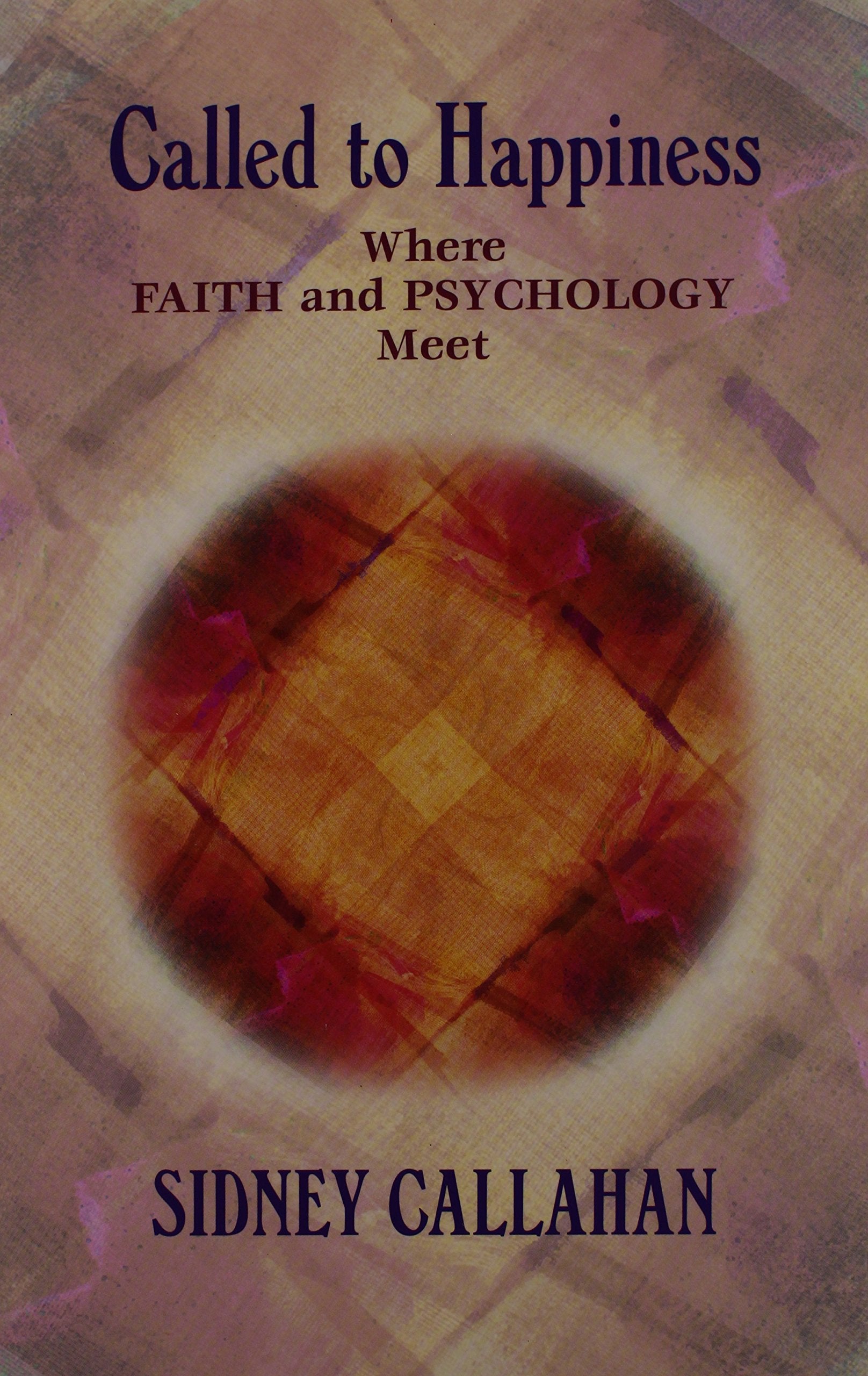 Called to Happiness: Where Faith and Psychology Meet,Used