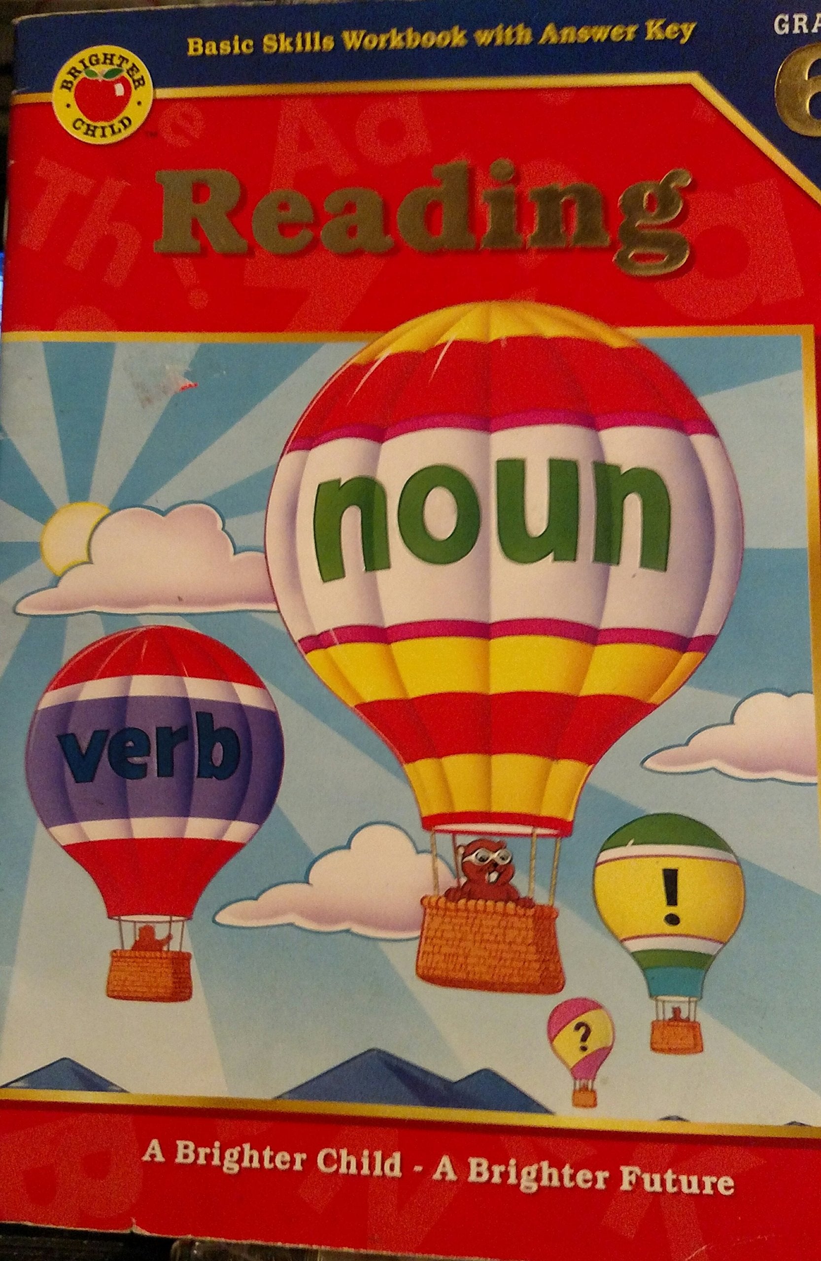 Reading Grade 6/Basic Skills Workbook With Answer Key (Brighter Child Series),Used