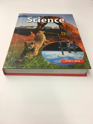 Glencoe Science: Level Red, Student Edition: Glencoe Science,Used
