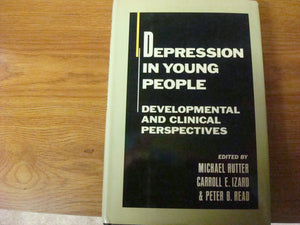 Depression in Young People: Developmental and Clinical Perspectives,Used