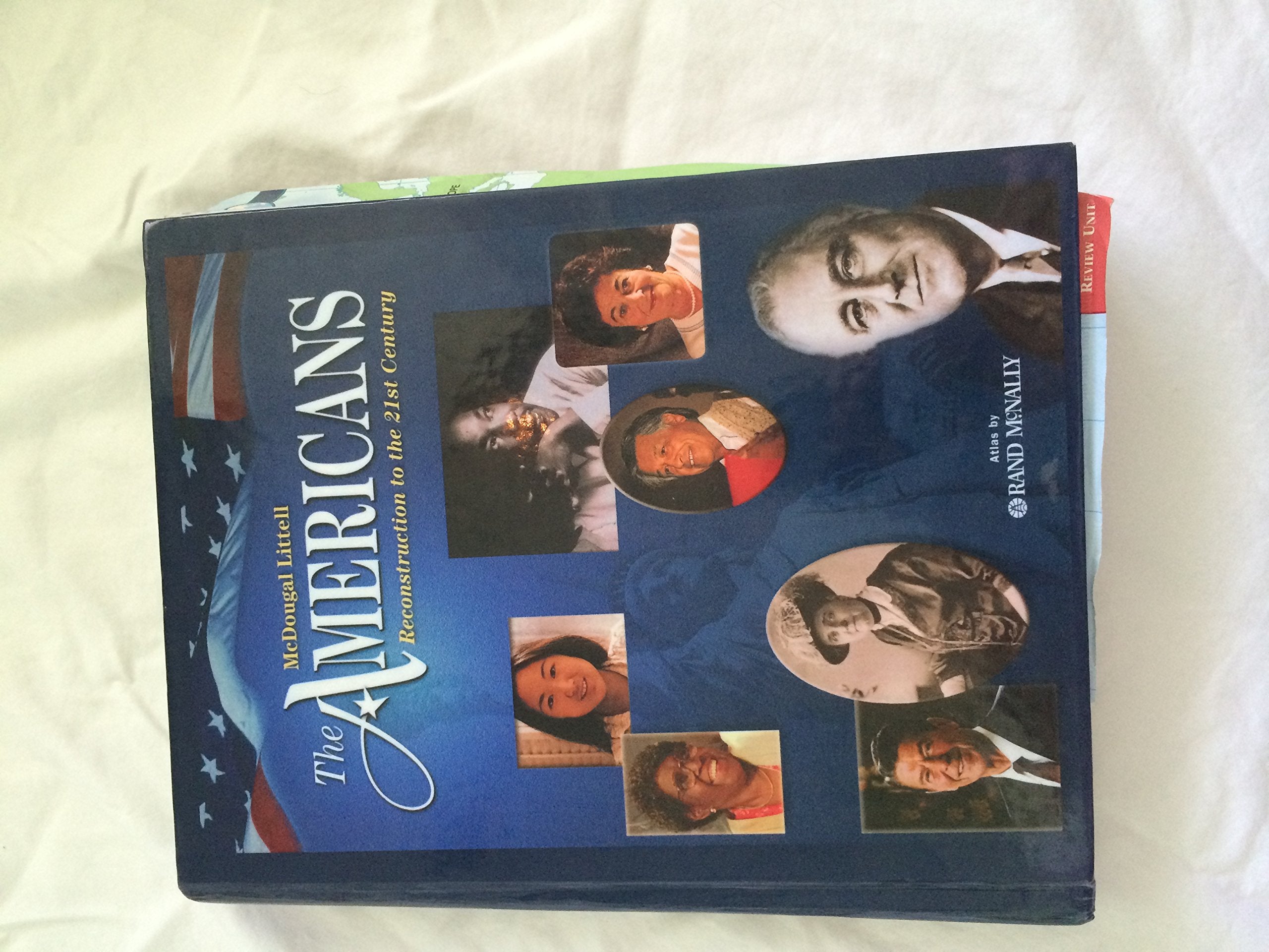 The Americans: Reconstruction to the 21st Century, Student Edition,Used