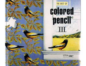 The Best of Colored Pencil, III,New