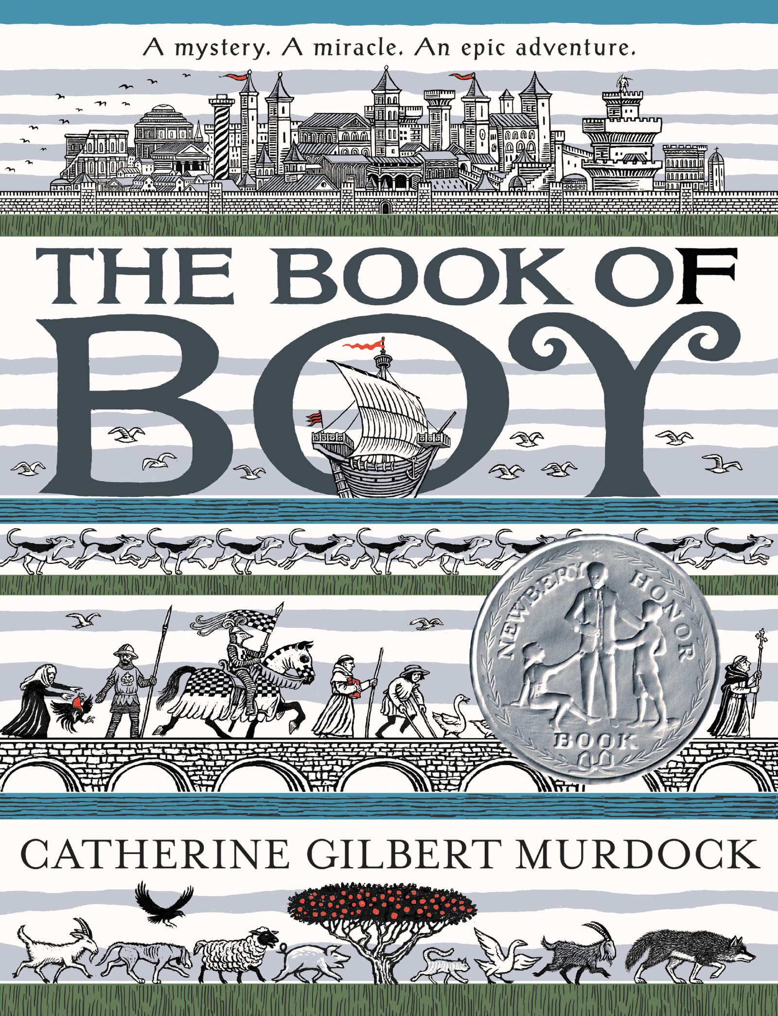 The Book Of Boy: A Newbery Honor Award Winner