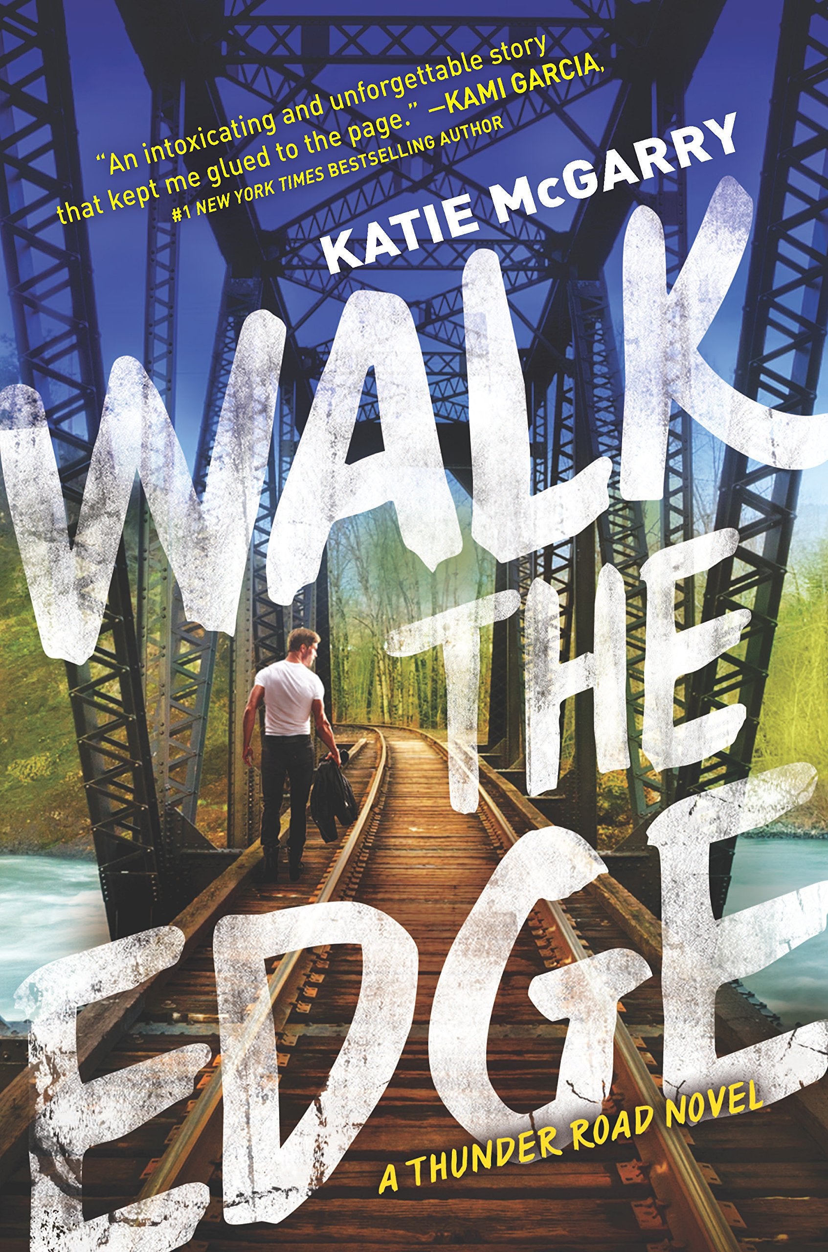 Walk The Edge (Thunder Road)