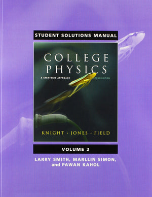 Student Solutions Manual for College Physics: A Strategic Approach Volume 2 (Chs. 1730),Used