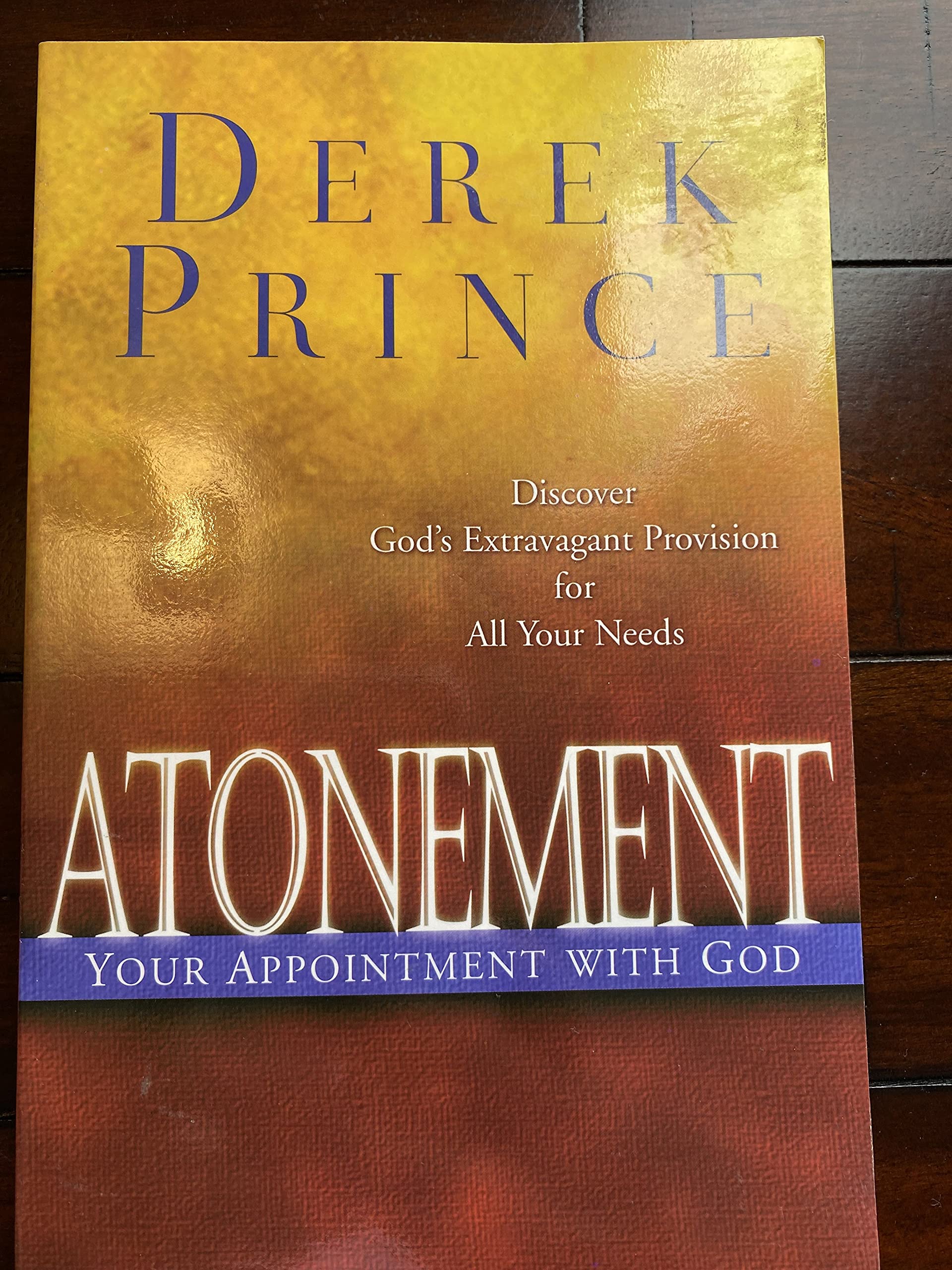 Atonement, Your Appointment with God,Used
